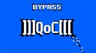 BYPASS ]]]QoC[[[: 